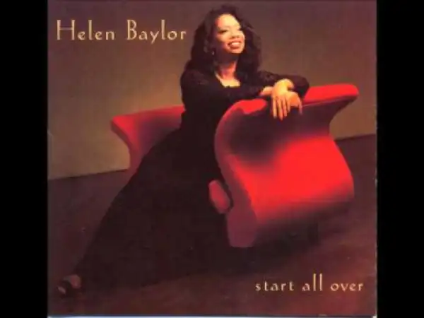 Helen Baylor - Already Motivated